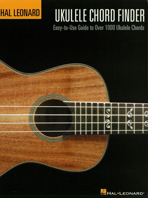 Title details for Hal Leonard Ukulele Chord Finder (Music Instruction) by Hal Leonard Corp. - Available